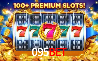 Descubra o Mundo do Cassino Online com 095bet